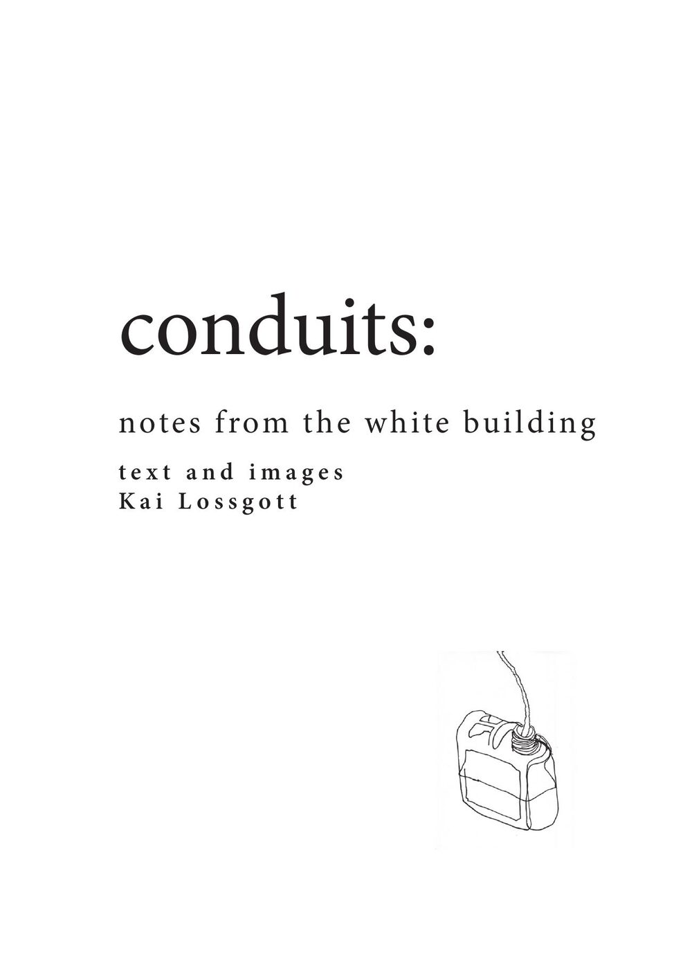 conduits: notes