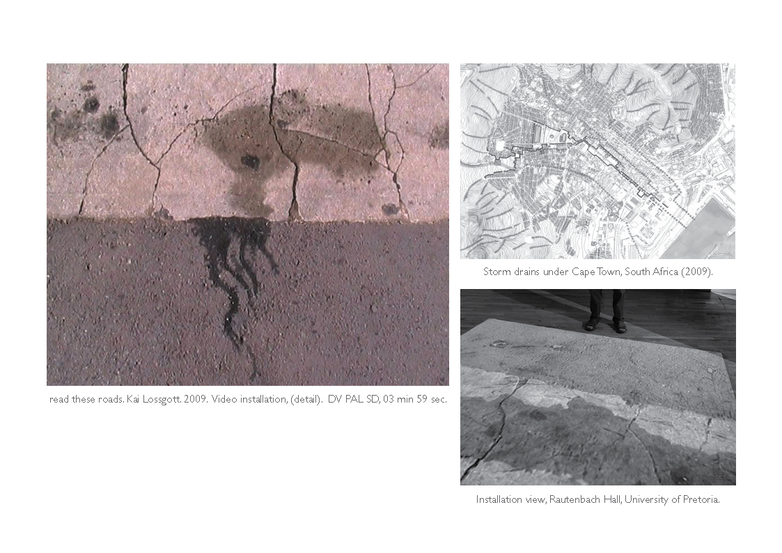 read these roads. Kai Lossgott. 2009 – 2010. Single channel SD DV PAL, stereo. 03 min 59 sec.